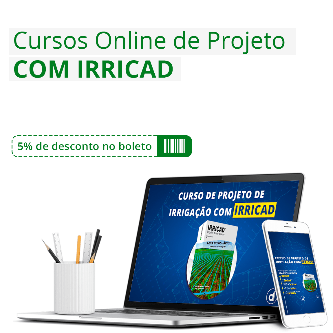 Curso Online de - Projeto de Irrigação com IRRICAD