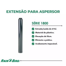 Extensão de 6'' para aspersor 1800 e unispray - Rain Bird